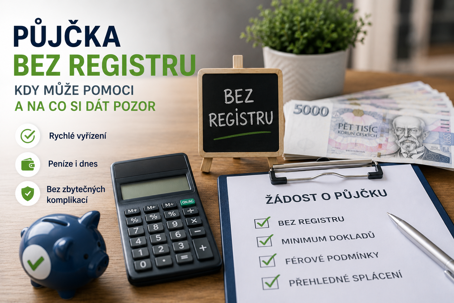 Půjčka bez registru: kdy může pomoci a na co si dát pozor